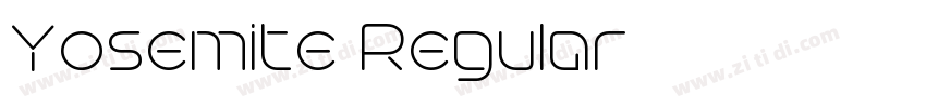 Yosemite Regular字体转换 Yosemite Regular字体转换